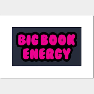 Big book energy Posters and Art